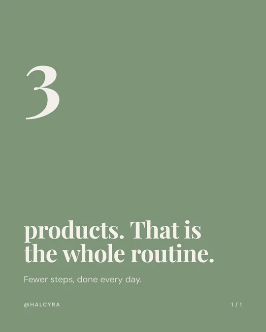 3 products. That is the whole routine.